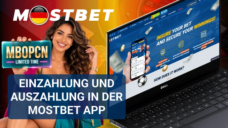 Einzahlungen und Auszahlungen in der Mostbet App