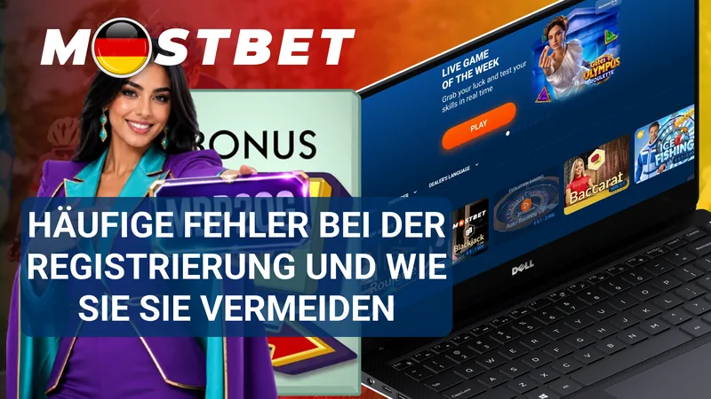 Häufige Registrierungsfehler bei MostBet